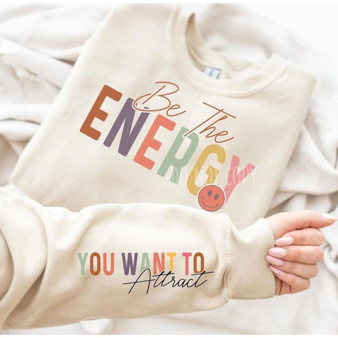 Be the Energy you want With Sleeve Accent Sweatshirt