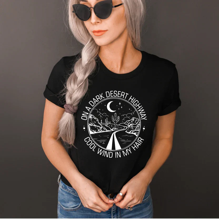 On a Dark Desert Highway Graphic Tee