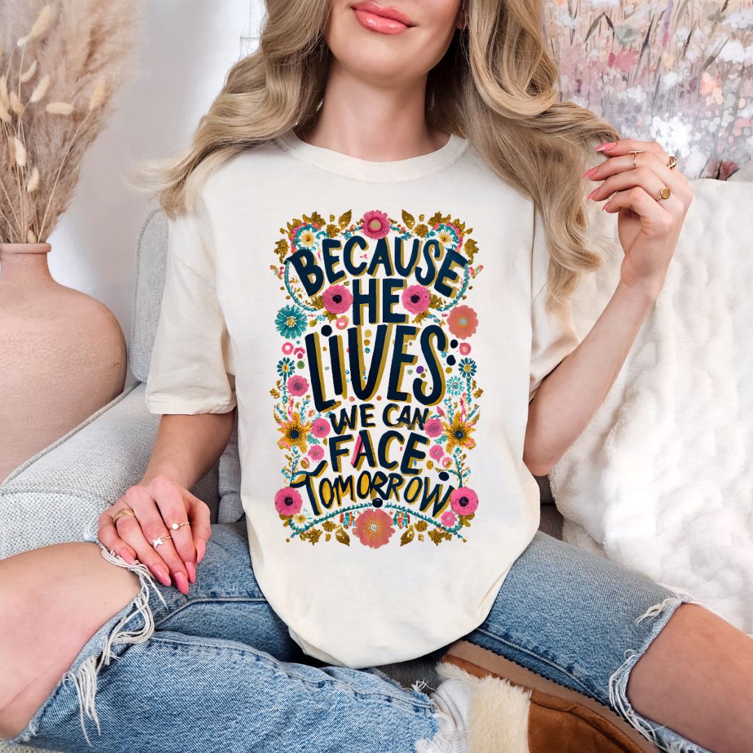 Womens - PREORDER: Because He Lives Graphic Tee