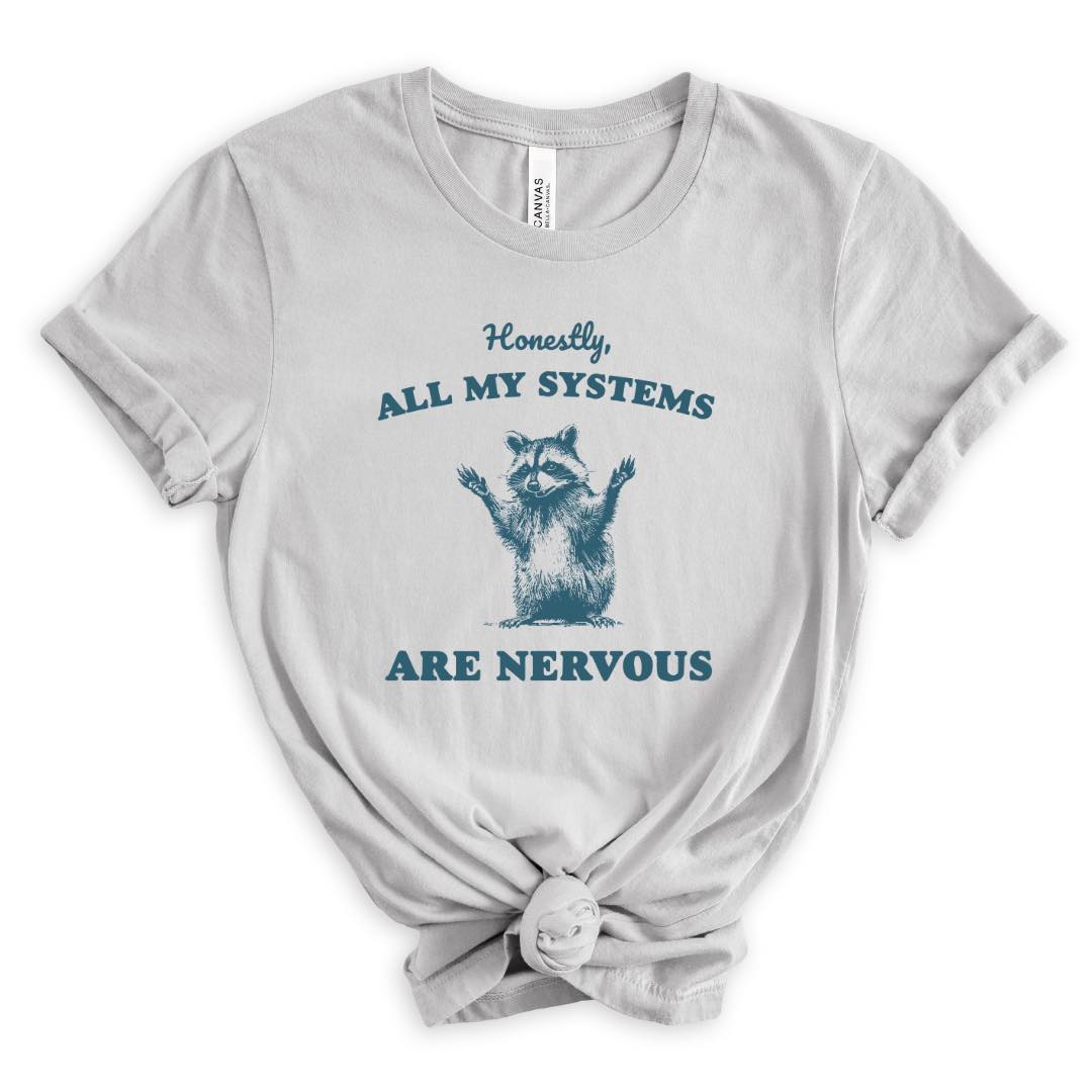 PRE-ORDER All My Systems Are Anxious Raccoon Graphic T-Shirt