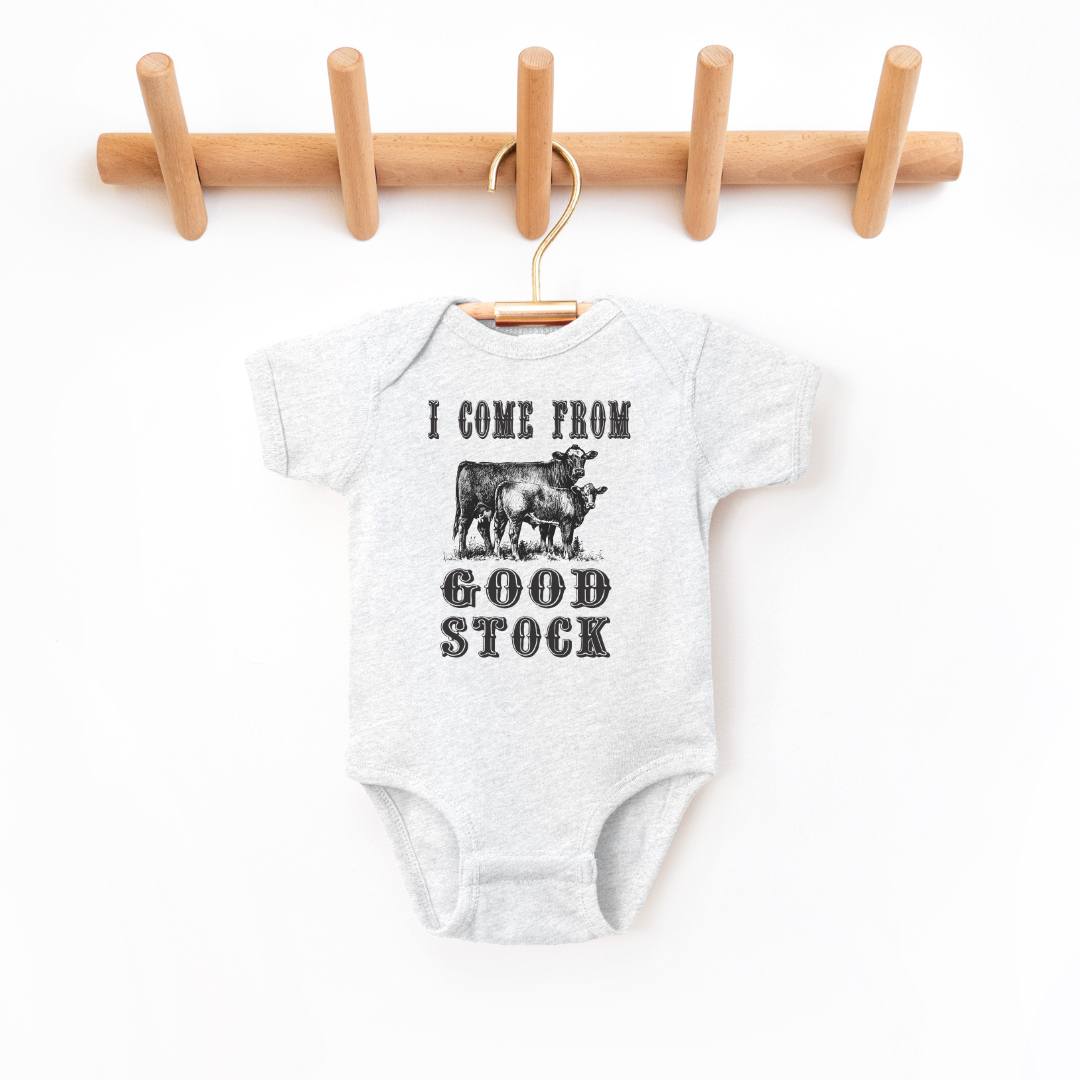 Baby & Toddler Clothing - I Come From Good Stock Infant Bodysuit