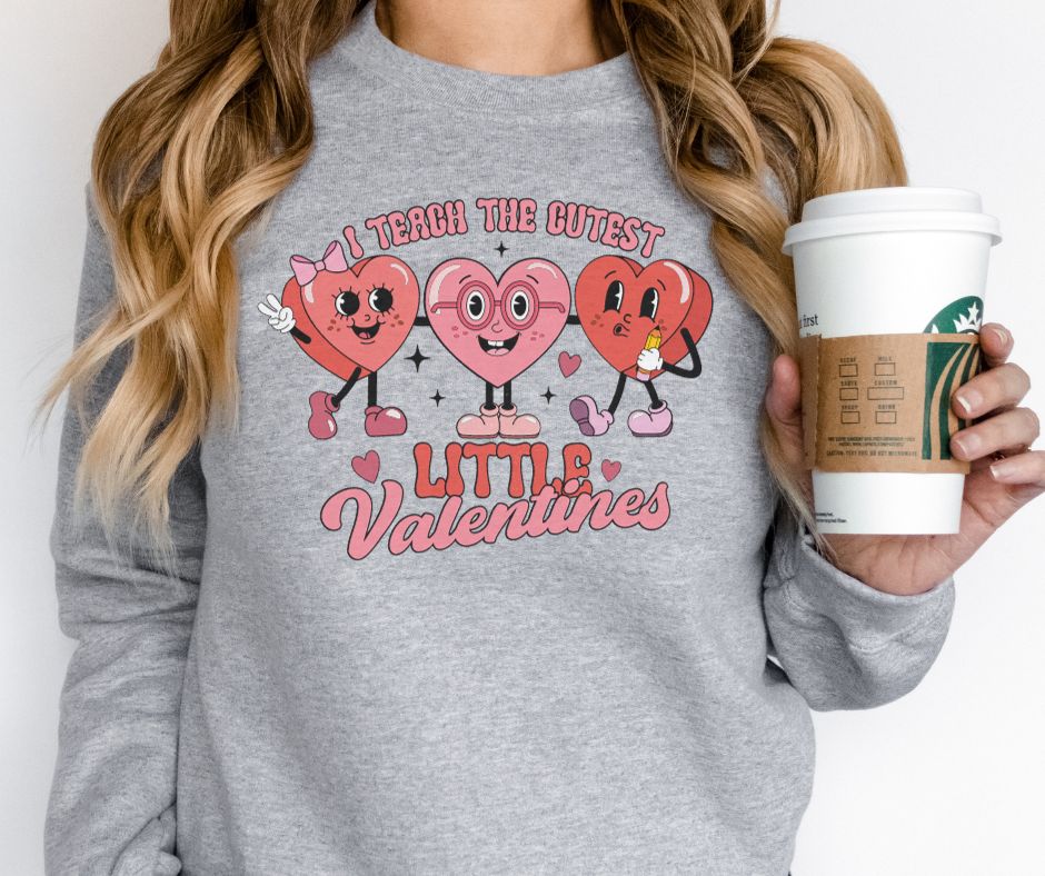 Womens - PREORDER: I Teach The Cutest Valentines Sweatshirt