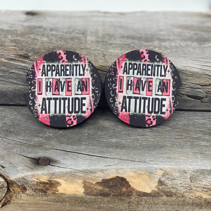 Apparently I Have An Attitude Car Coasters-Ever Joy