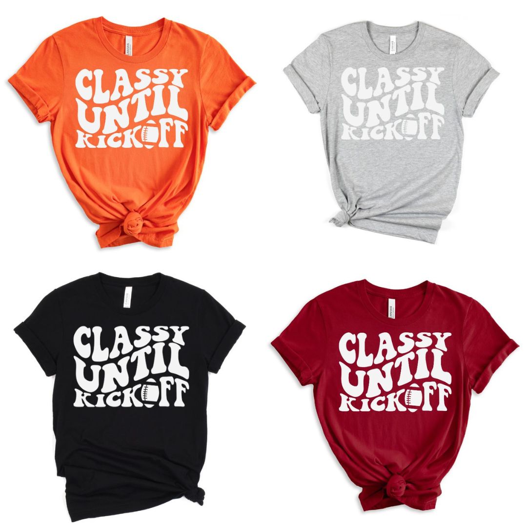 Womens - Classy Until Kickoff Graphic Tee In 10 Colors