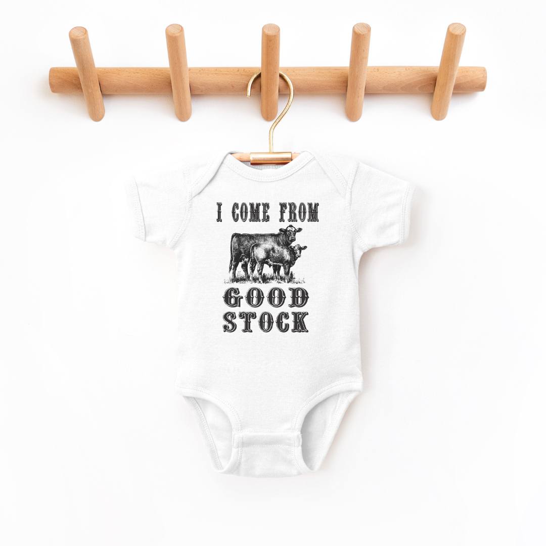 Baby & Toddler Clothing - I Come From Good Stock Infant Bodysuit