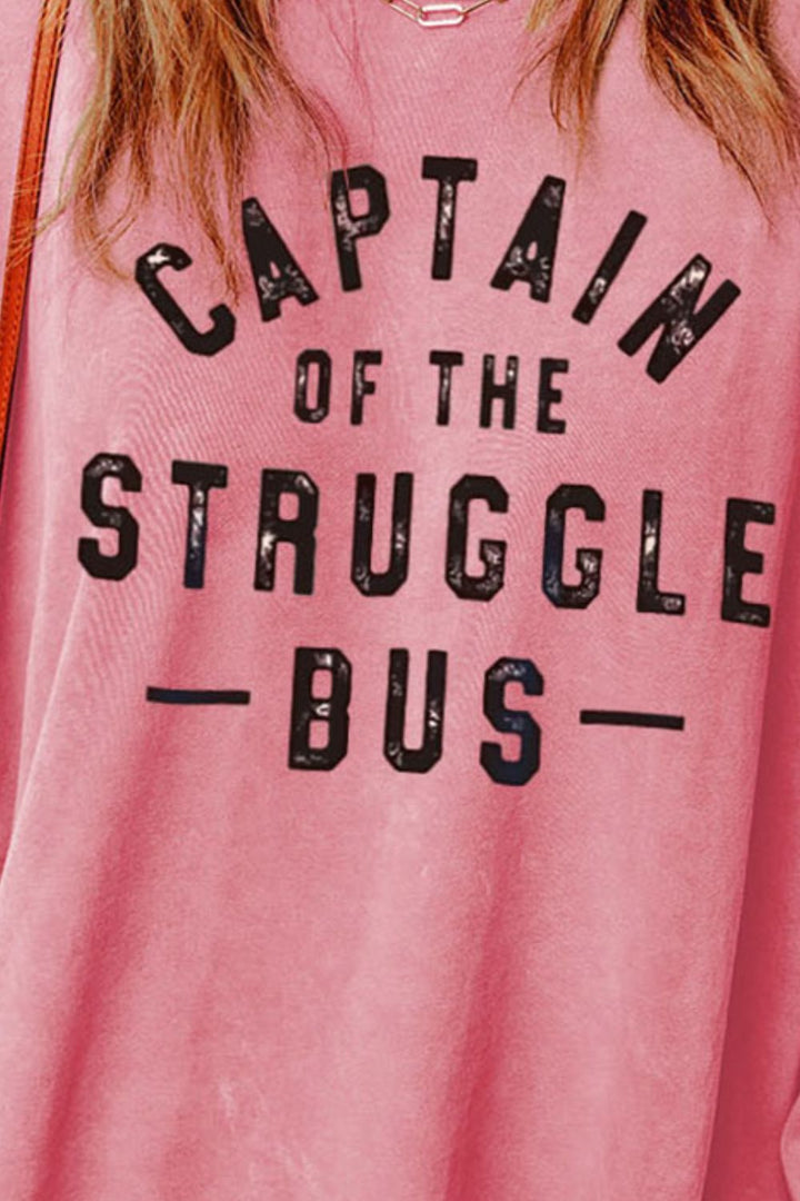 Captain Of The Struggle Bus Dropped Shoulder Slit Sweatshirt