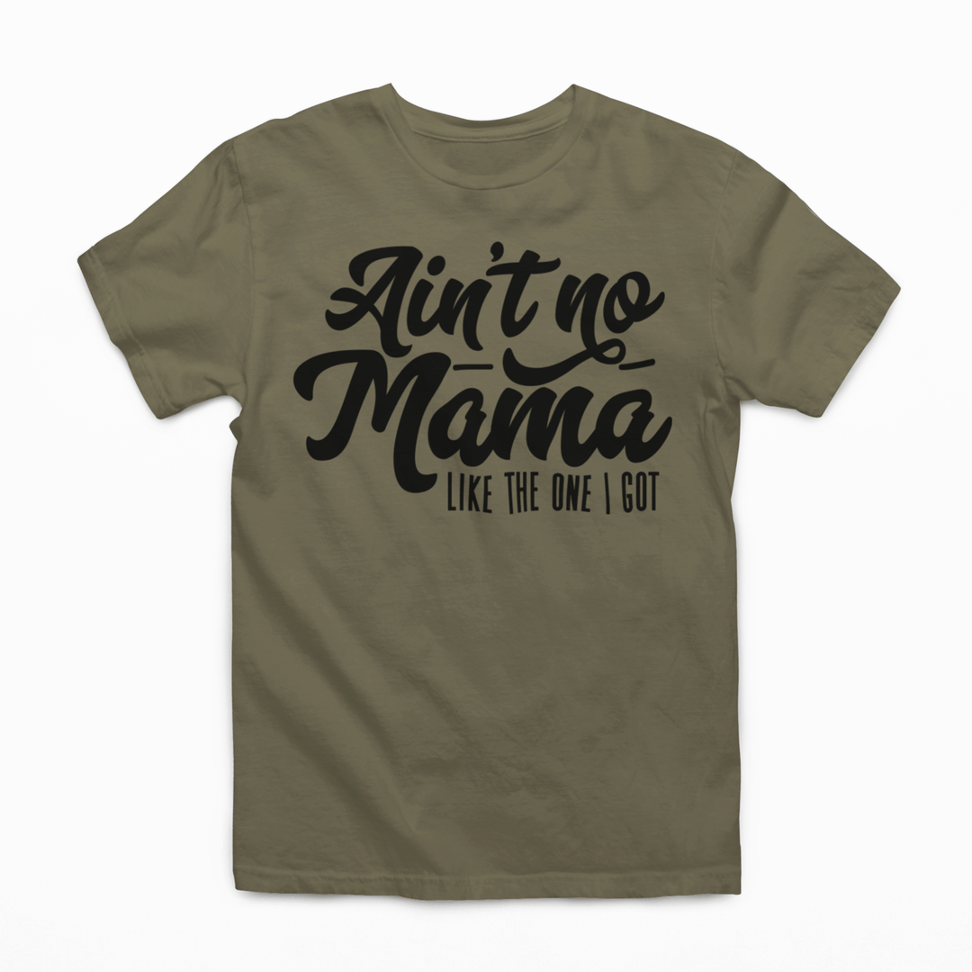 Youth Graphic Tee - Ain't NO Mama Like The One I Got Graphic Tee