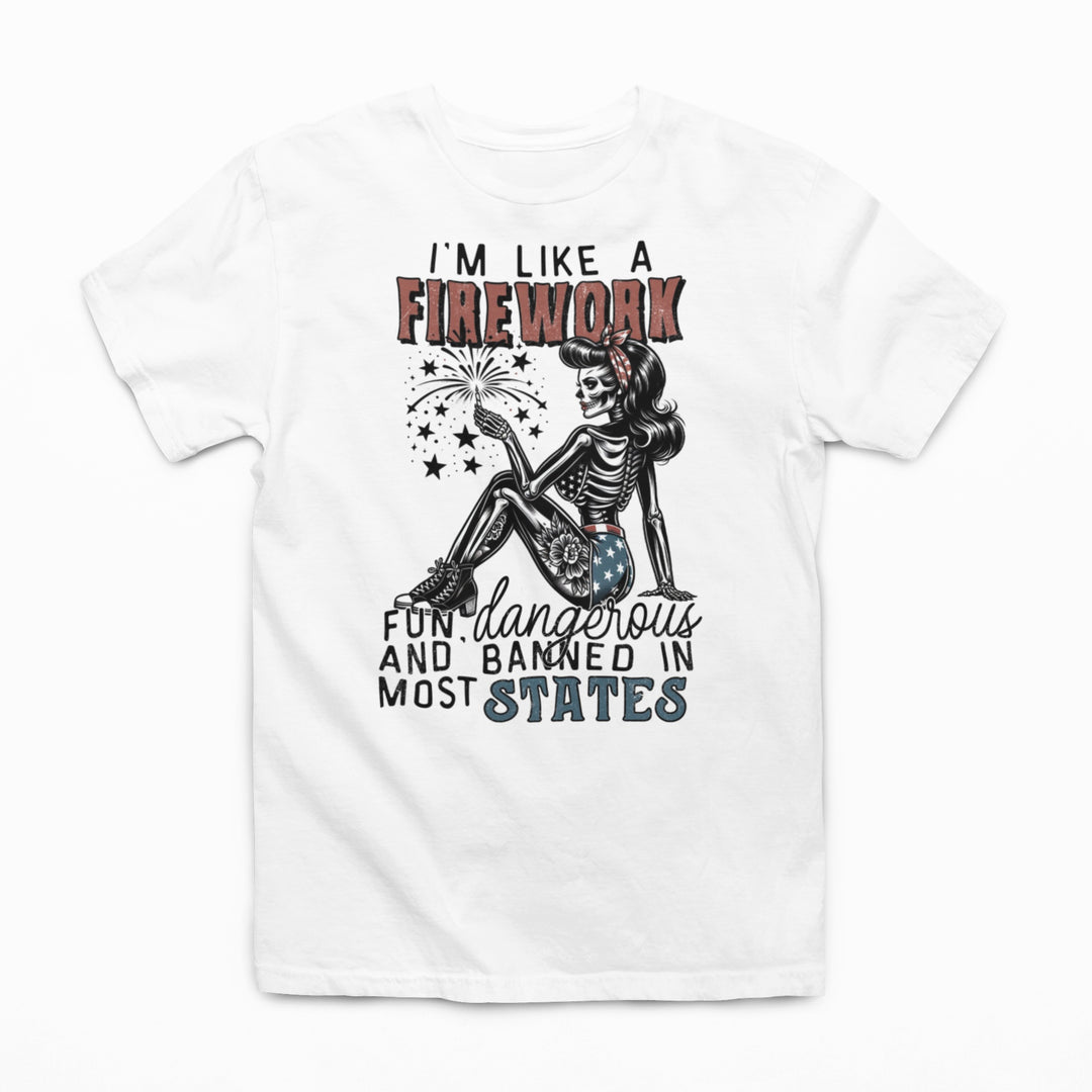 T-shirt - I'm Like A Firework Graphic Tee