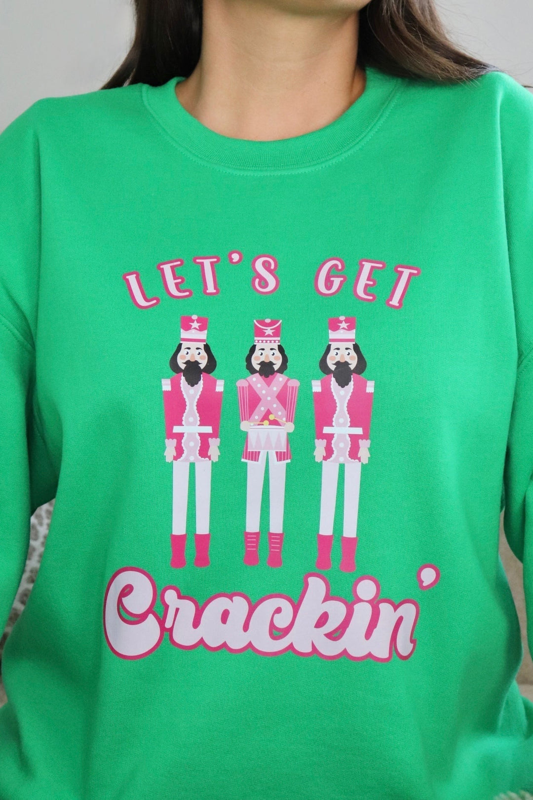 LET'S GET CRACKIN' SWEATSHIRT