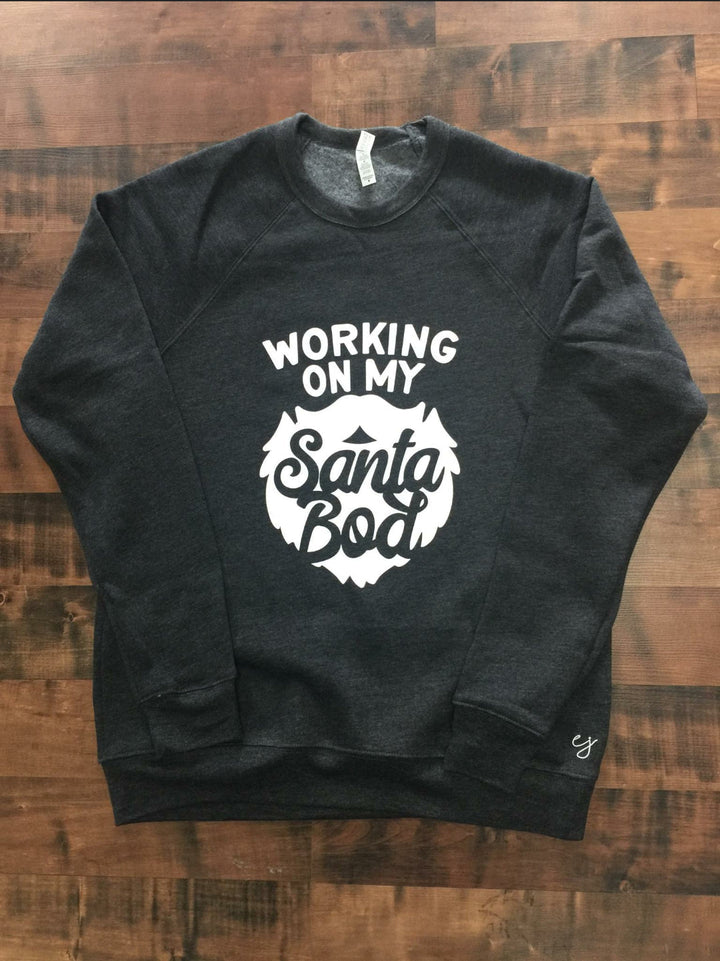 Sweatshirt - Working On My Santa Bod Sponge Fleece Raglan Sweatshirt