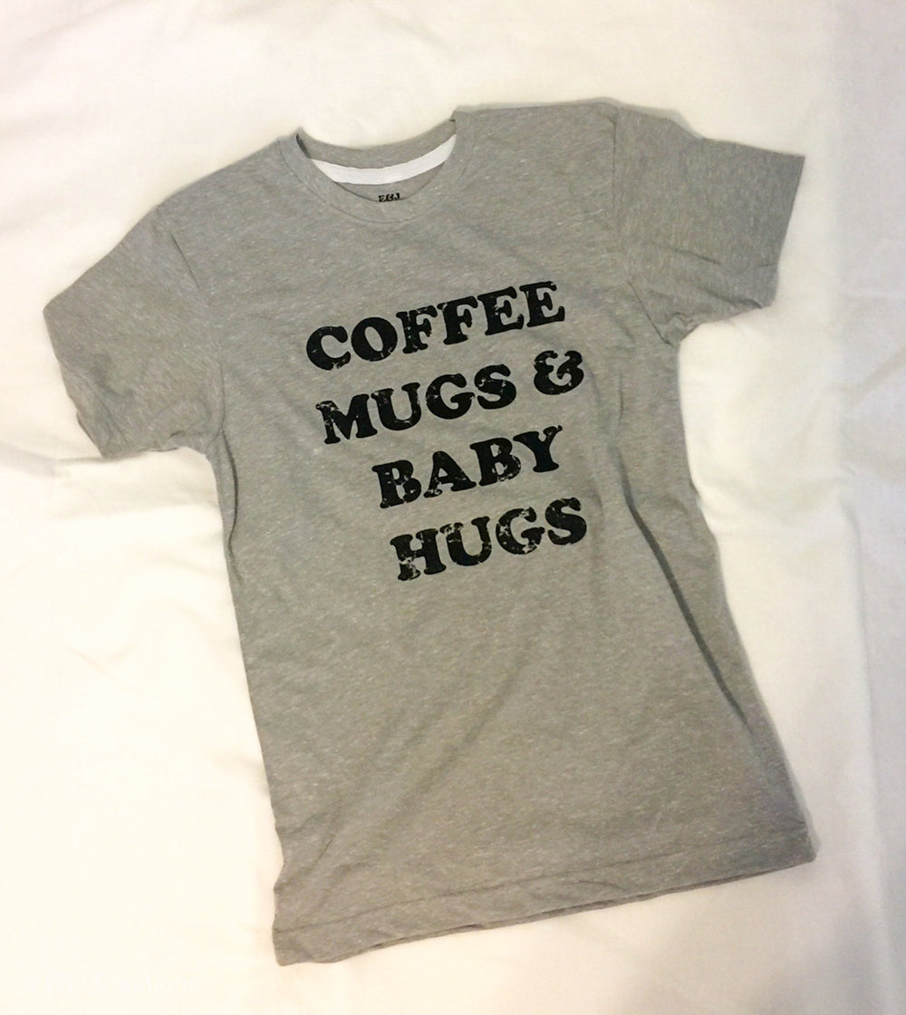 Adult Coffee Mugs & Baby Hugs Graphic T-Shirt-Ever Joy