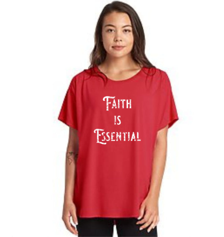 T-shirt - Faith Is Essential Full Size Flowy Women's T-Shirt