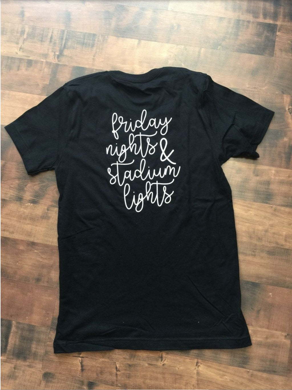 T-shirt - Friday Nights & Stadium Lights T-Shirts