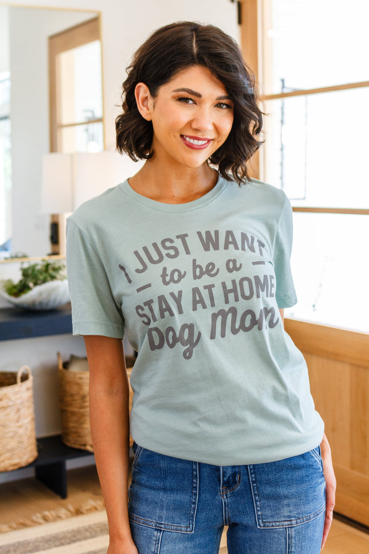 Womens - Stay At Home Dog Mom Graphic Tee